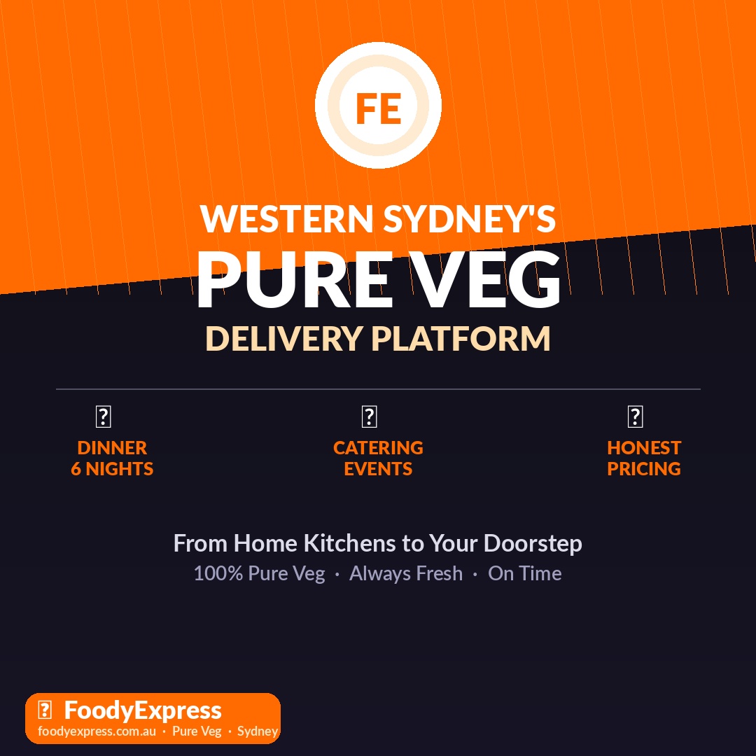 FoodyExpress brand campaign creative — Western Sydney's pure-veg delivery platform